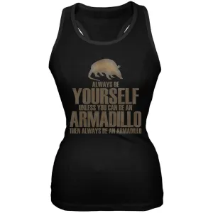 Always Be Yourself Armadillo Black Juniors Soft Tank Top