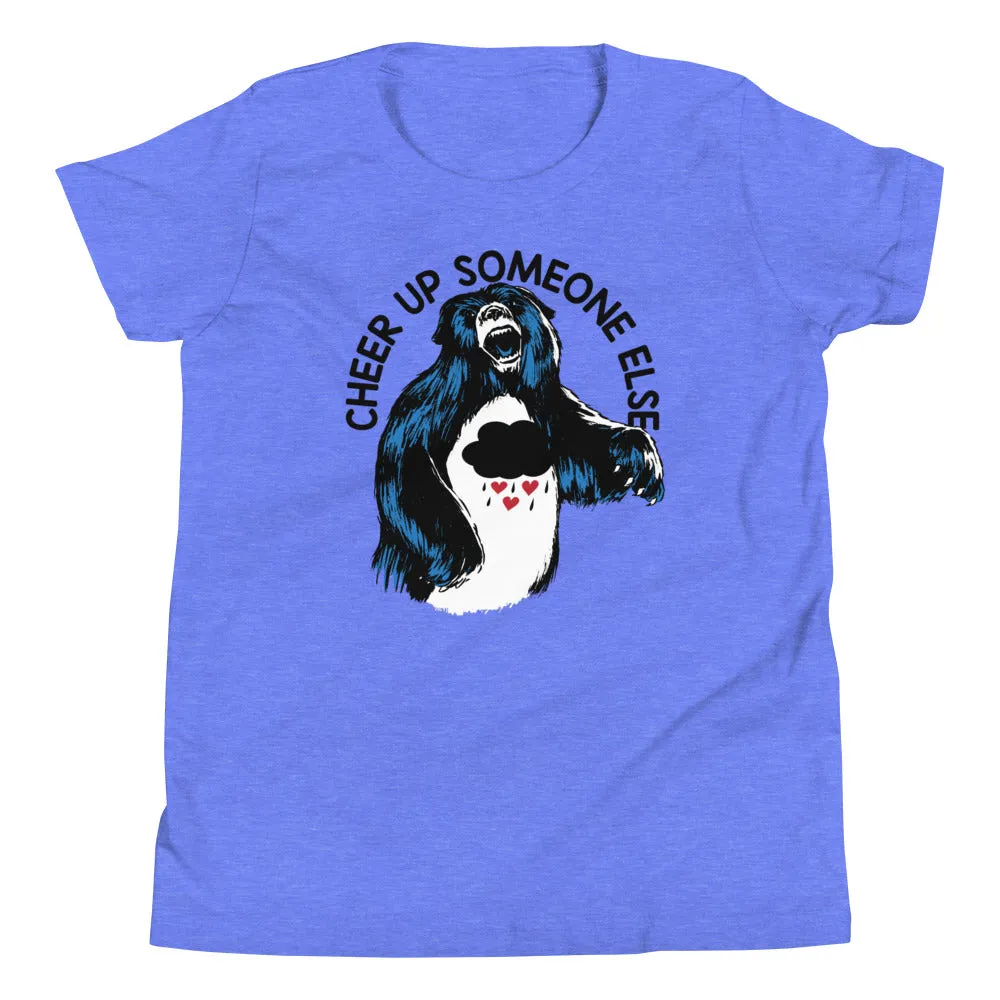 Cheer Up Someone Else Kid's Youth Tee