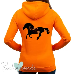 My Exmoor Is Evil Funny Equestrian Hoodie