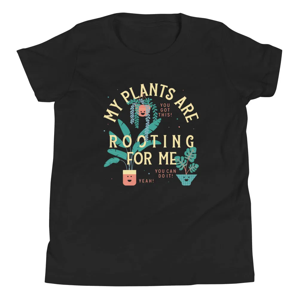 My Plants Are Rooting For Me Kid's Youth Tee